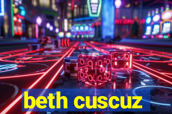 beth cuscuz
